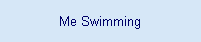 Me Swimming