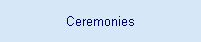 Ceremonies