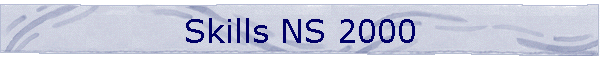 Skills NS 2000