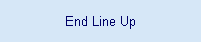 End Line Up