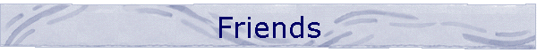 Friends
