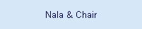 Nala & Chair