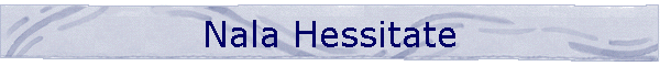 Nala Hessitate